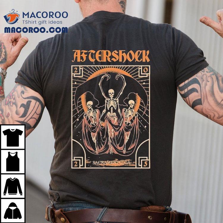 Aftershock Night Terror Sacramento Ca Skeleton 2025 Shirt