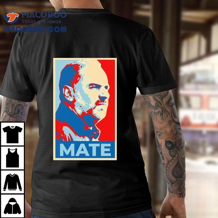 Ange Postecoglou Mate Style Hope Shirt
