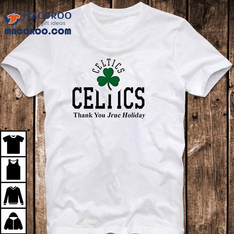 Boston Celtics Thank You Jrue Holiday Shirt