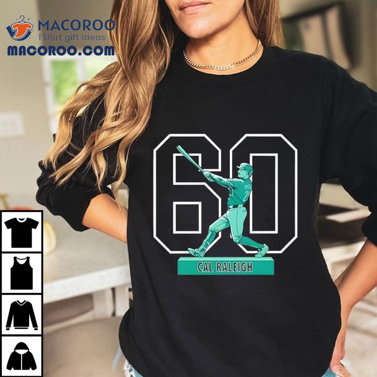 Cal Raleigh Seattle Mariners 60th Home Run Season Shirt