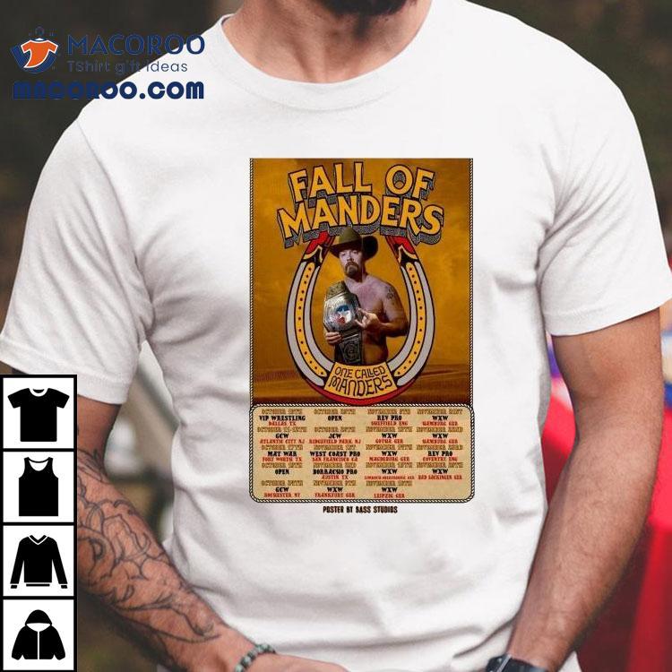 Fall Of Manders One Called Manders Tour Oct Nov 2025 Shirt