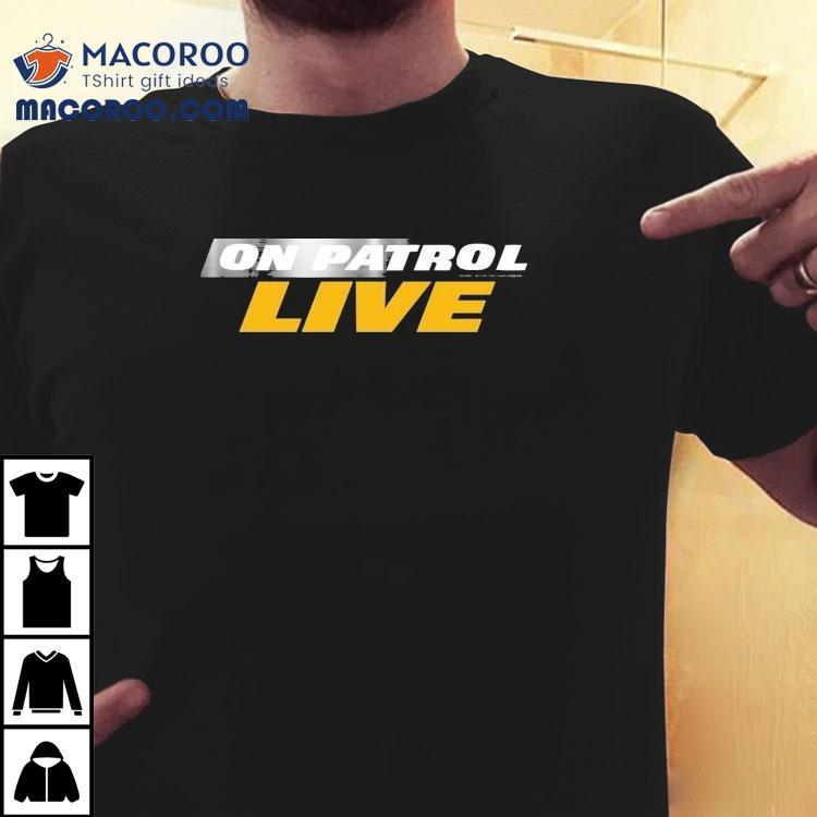 On Patrol Live Swoosh Shirt