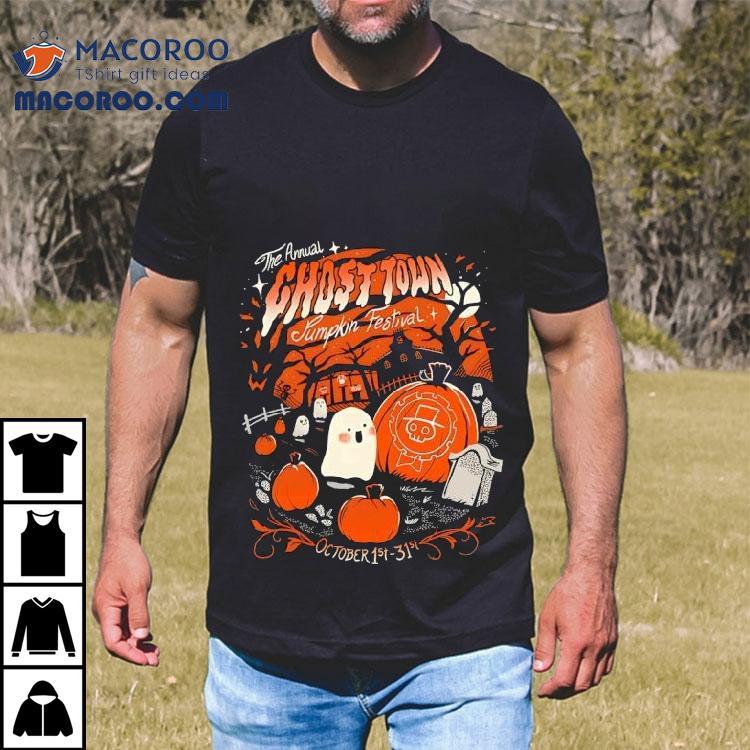 The Annual Ghost Town Pumpkin Festival Halloween Shirt