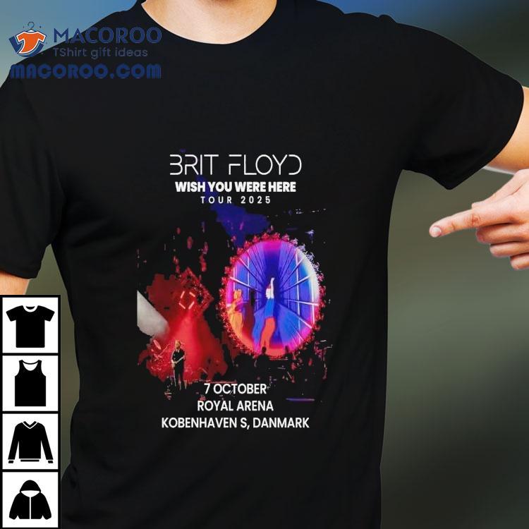 Brit Floyd Wish You Were Here Tour 2025 Royal Arena Kobenhavn Danmark Shirt