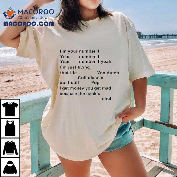 Charli Xcx Your Number 1 Von Dutch Pop Shut Shirts