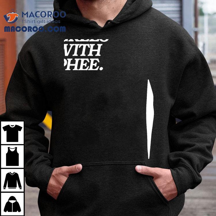 Everyone Agrees With Phee Shirt