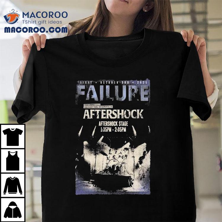 Failure Oct 3 2025 Discovery Park Sacramento Ca Shirt
