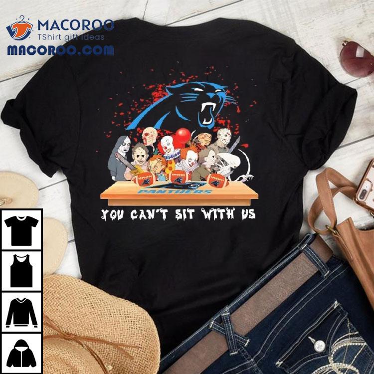 Horror You Can't Sit With Us Carolina Panthers Nfl Shirt