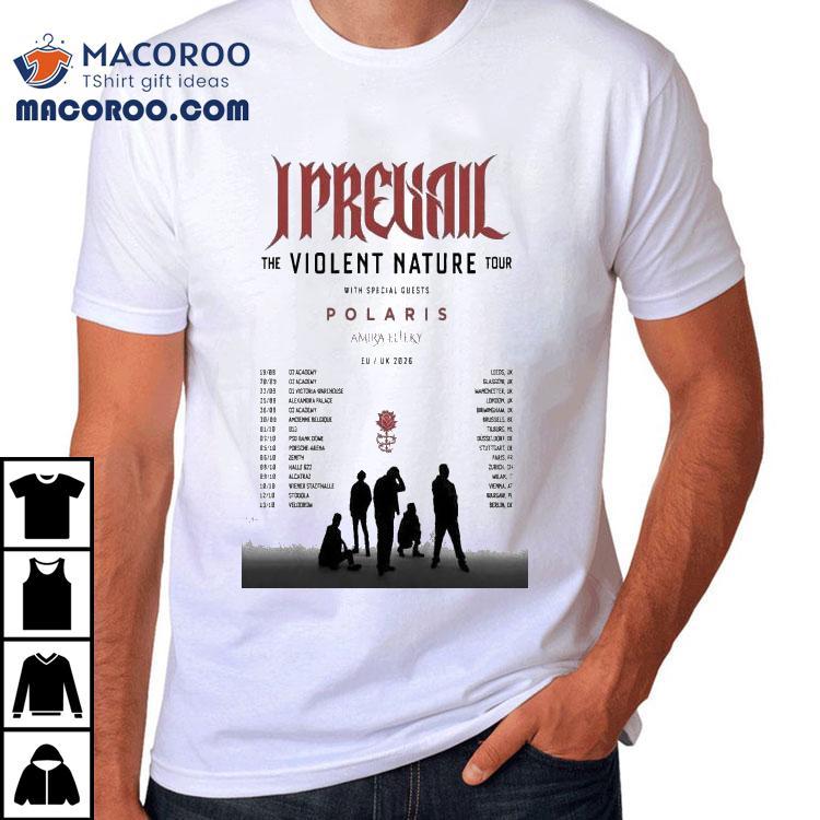 I Prevail The Violent Nature Eu Uk Tour 2025 Shirt