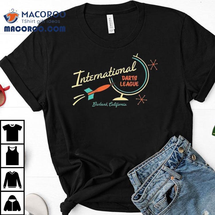 International Darts League Burbank California Shirt