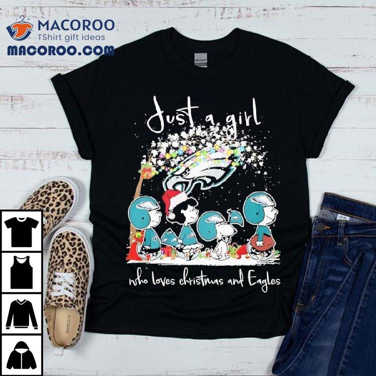 Just A Girl Who Loves Christmas And Philadelphia Eagles X Peanuts Characters Shirt