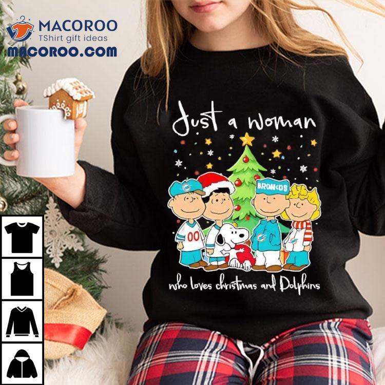 Just A Woman Who Loves Christmas And Miami Dolphins X Peanuts Characters Shirt