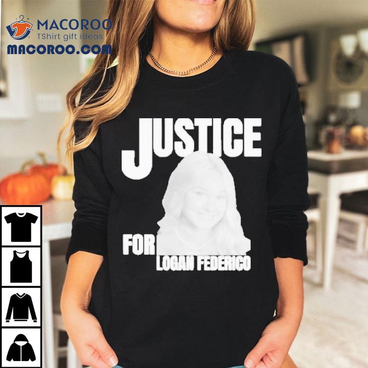 Justice For Logan Federico Shirt