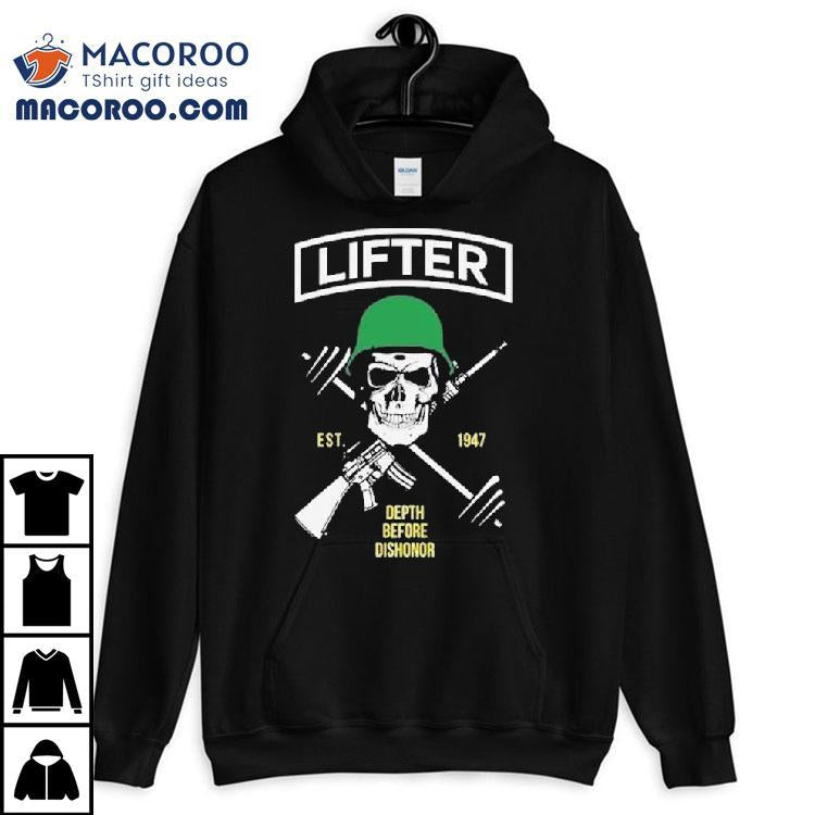 Lifter Depth Before Dishonor Est 1947 Skull Shirt