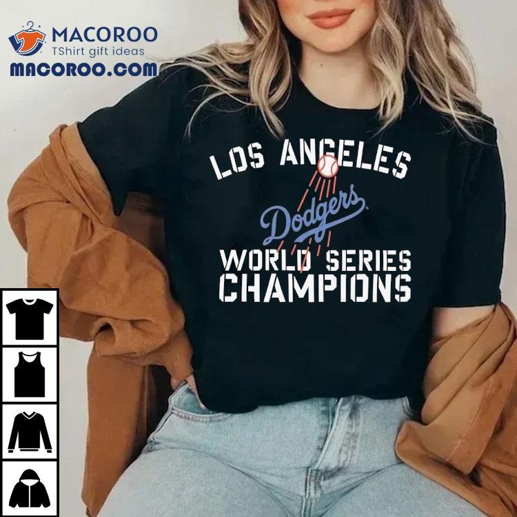 Los Angeles Dodgers World Series Champions Shirt