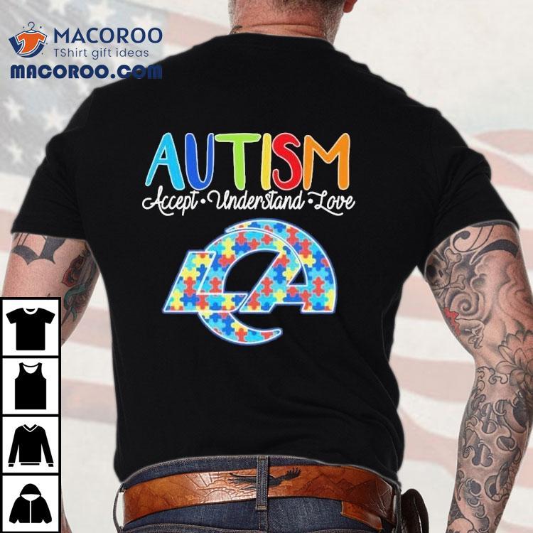 Los Angeles Rams Autism Accept Understand Love Shirt