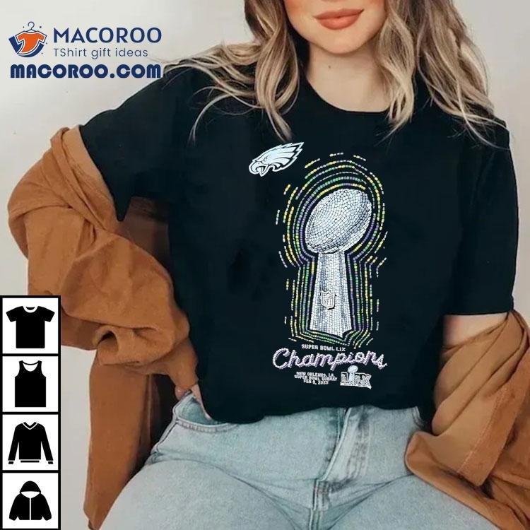 Philadelphia Eagles Super Bowl Lix Champions New Orleans La 2025 Shirt