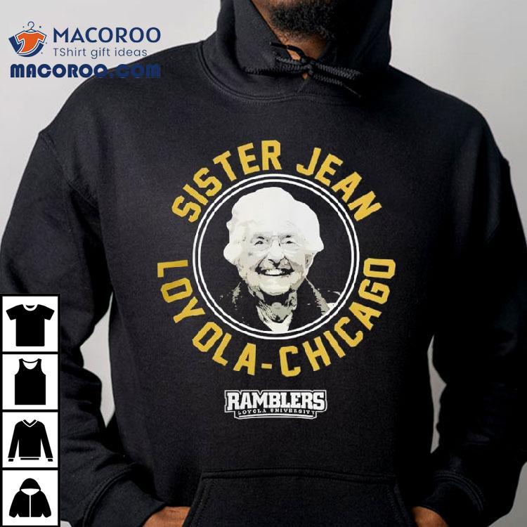 Sister Jean Loyola University Chicago Ramblers Shirt