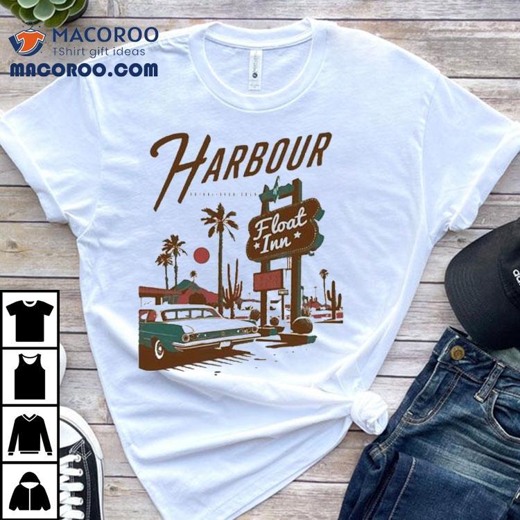 The Harbour Band Float Inn Est 2024 Shirt