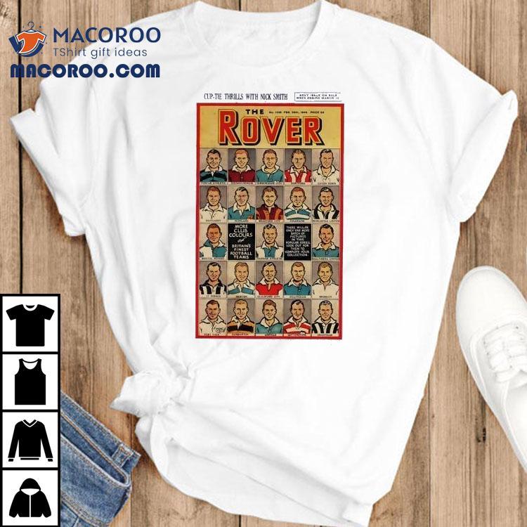 The Rover Cup-the Thrills With Nick Smith Comics Shirt