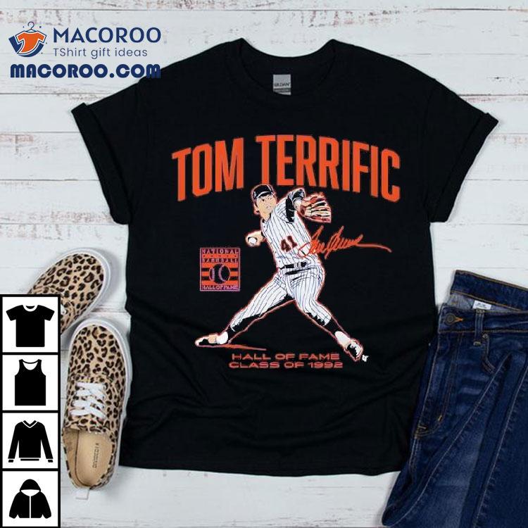 Tom Seaver Tom Terrific National Baseball Hall Of Fame Class Of 1992 Signature Shirt