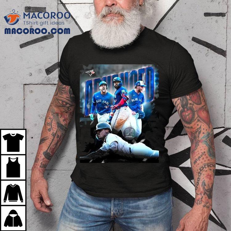 Toronto Blue Jays Have Advanced To The Alcs 2025 Shirt