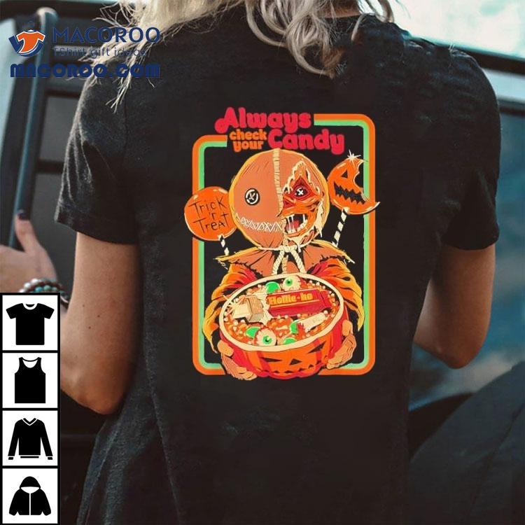 Trick ‘r Treat Always Check Your Candy Halloween Shirt