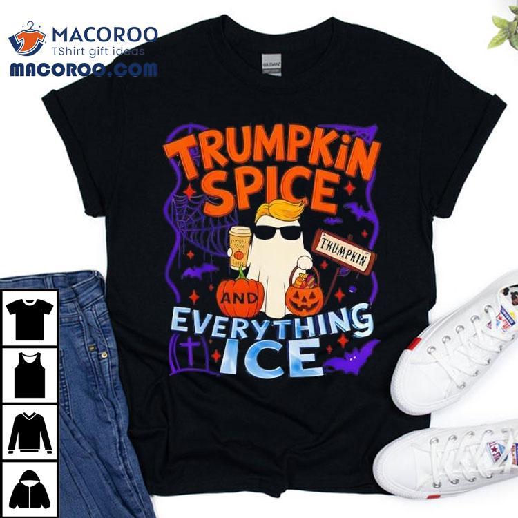 Trumpkin Spice And Everything Ice Pumpkin Spice Halloween Shirt