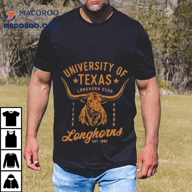 University Of Texas Longhorns Club Proud Est 1983 Shirt