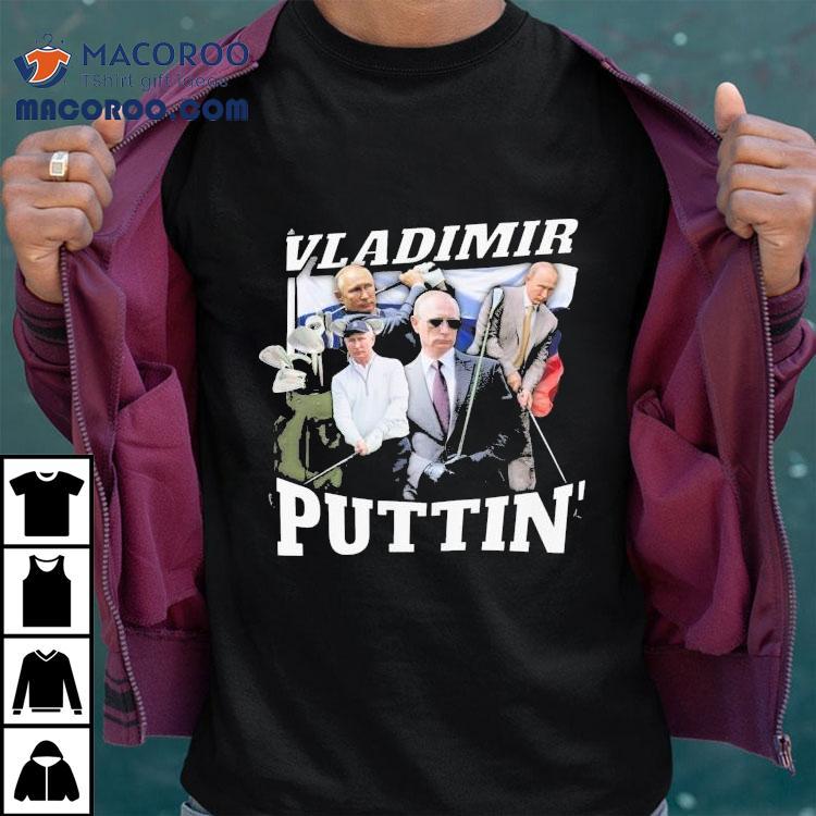Vladimir Vladimirovich Putin Vladimir Puttin' Golf Shirt