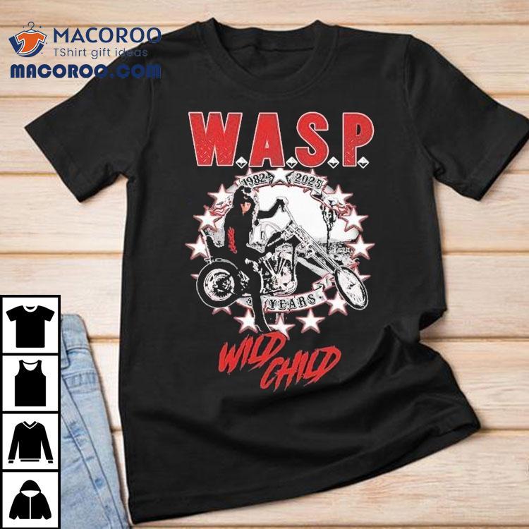 Wasp Wild Child World Tour 2025 1982 43 Years Motor Shirt