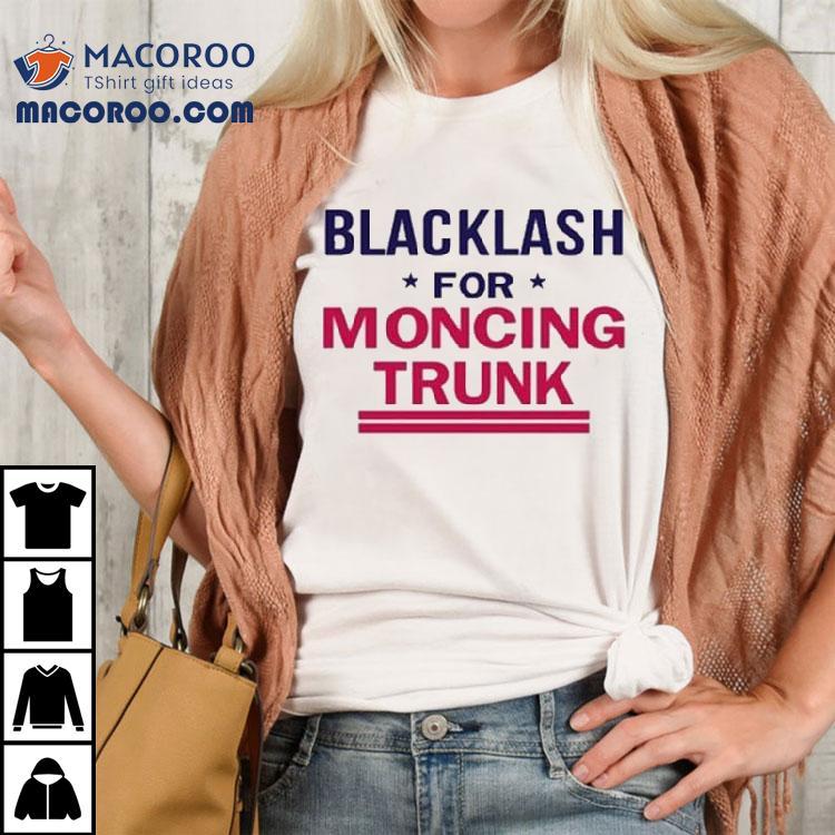 Blacklash For Moncing Trunk Shirt