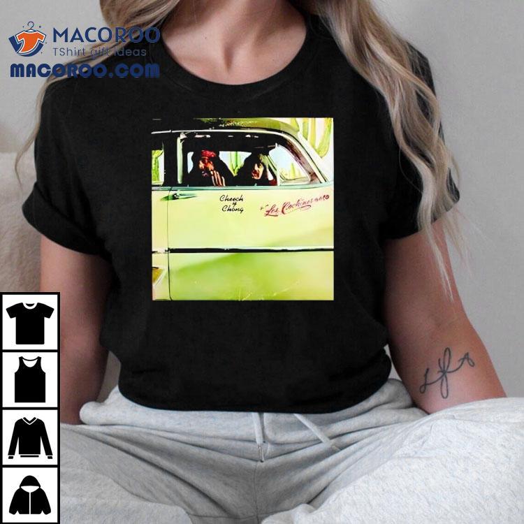 Cheech And Chong Los Cochinos Shirt