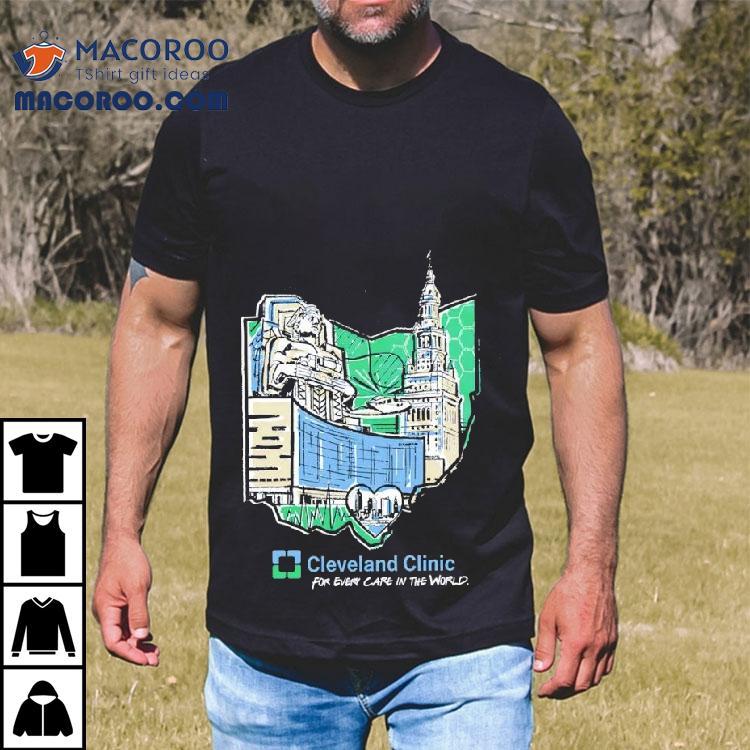 Cleveland Clinic For Even Care In The World Shirt