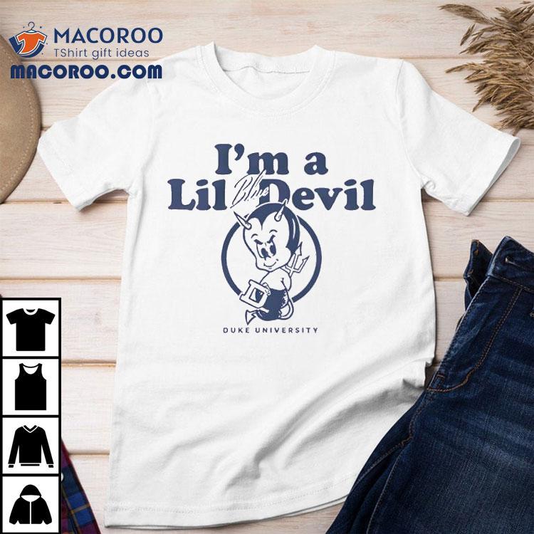 Duke Blue Devils I’m A Lil Blue Devil Duke University Shirt