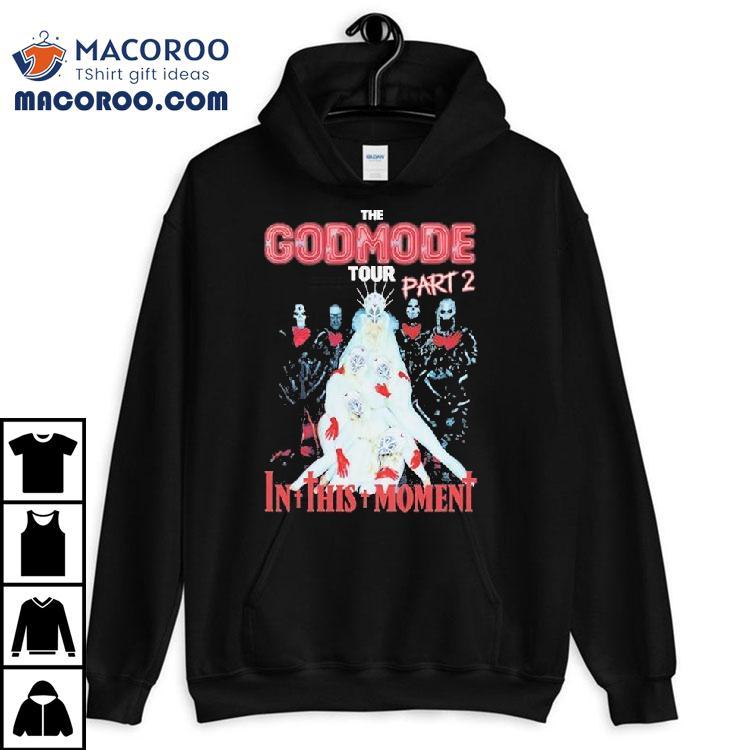 In This Moment The Godmode Tour Part 2 Shirt