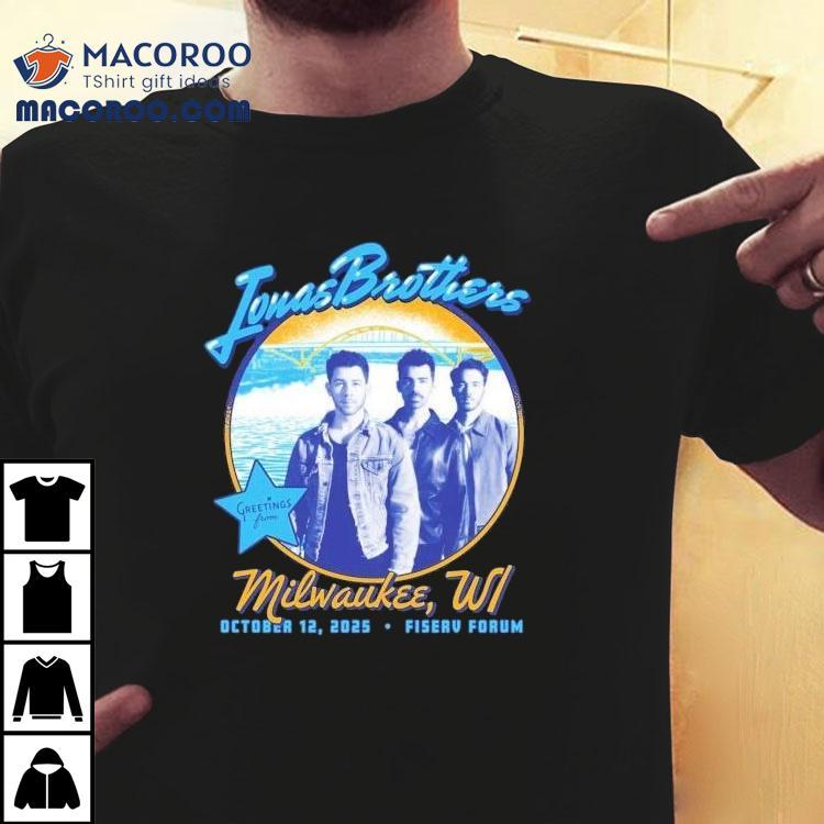 Jonas Brother Tour At Fiserv Forum In Milwaukee Wi On October 12 2025 Shirt