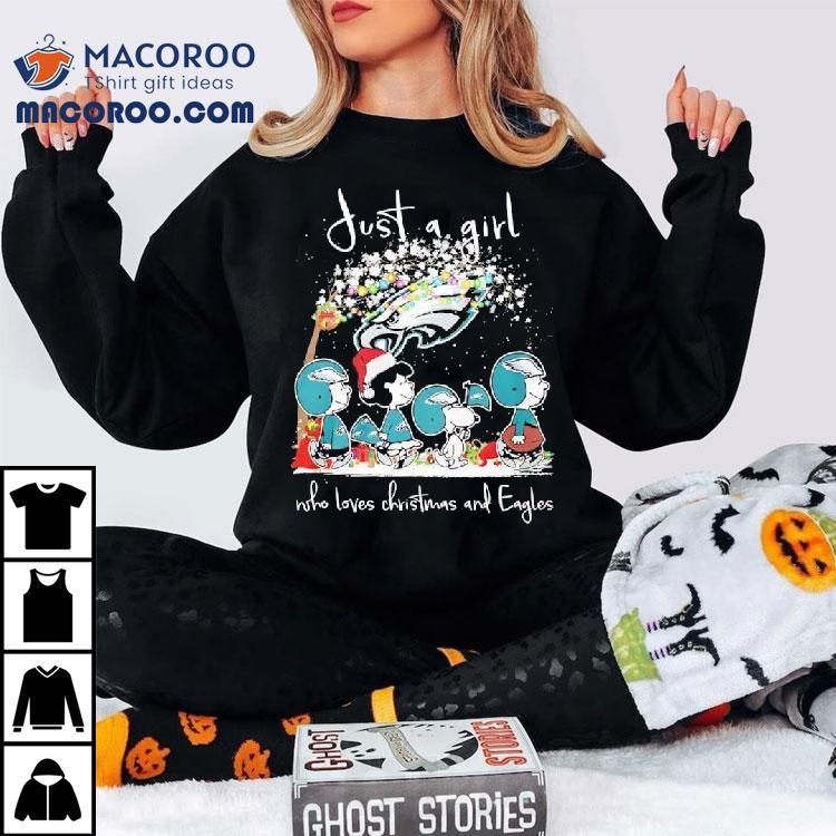 Just A Girl Who Loves Christmas And Philadelphia Eagles X Peanuts Characters Shirt