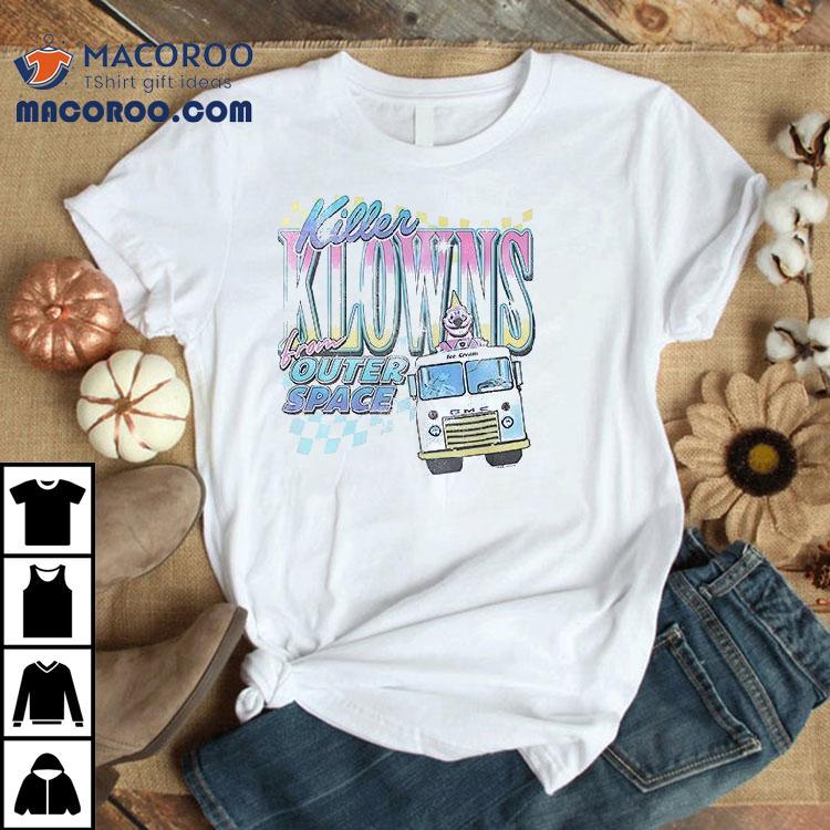 Killer Klowns From Outer Space The Circus Is Coming To Town Shirt