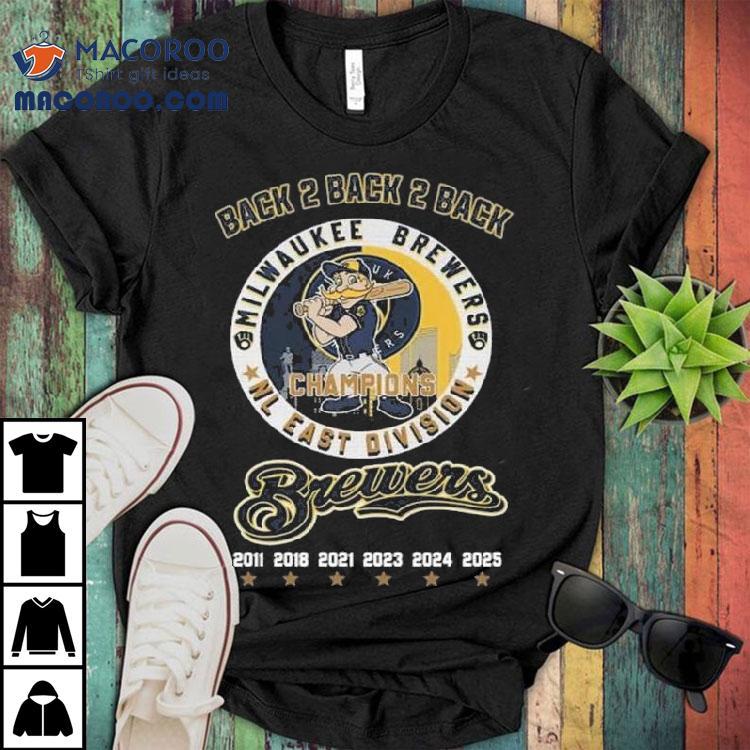 Milwaukee Brewers Back 2 Back 2 Back Nl Central Central Division Champions Shirt