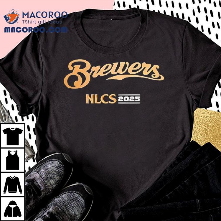 Milwaukee Brewers Nlcs 2025 Shirt