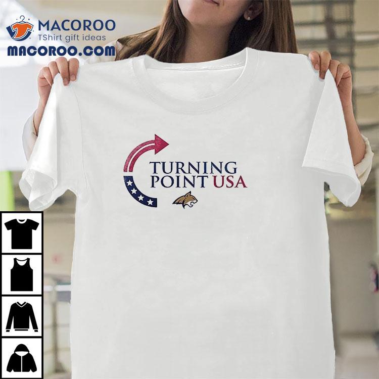 Montana State X Charlie Kirk Turning Point Usa Shirt