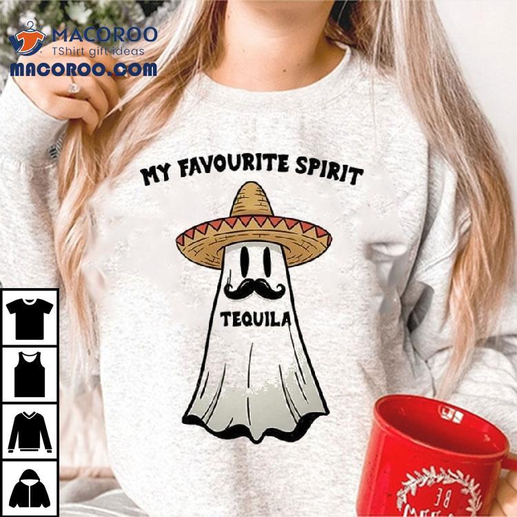 My Favourite Spirit Tequila Shirt