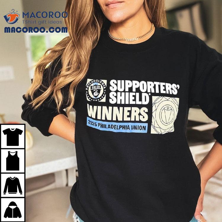 Philadelphia Union's Victory In The 2025 Supporters' Shield Logo Shirt