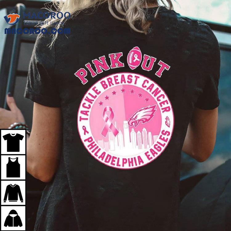 Pink Out Tackle Breast Cancer Vs Philadelphia Eagles Logo Shirt