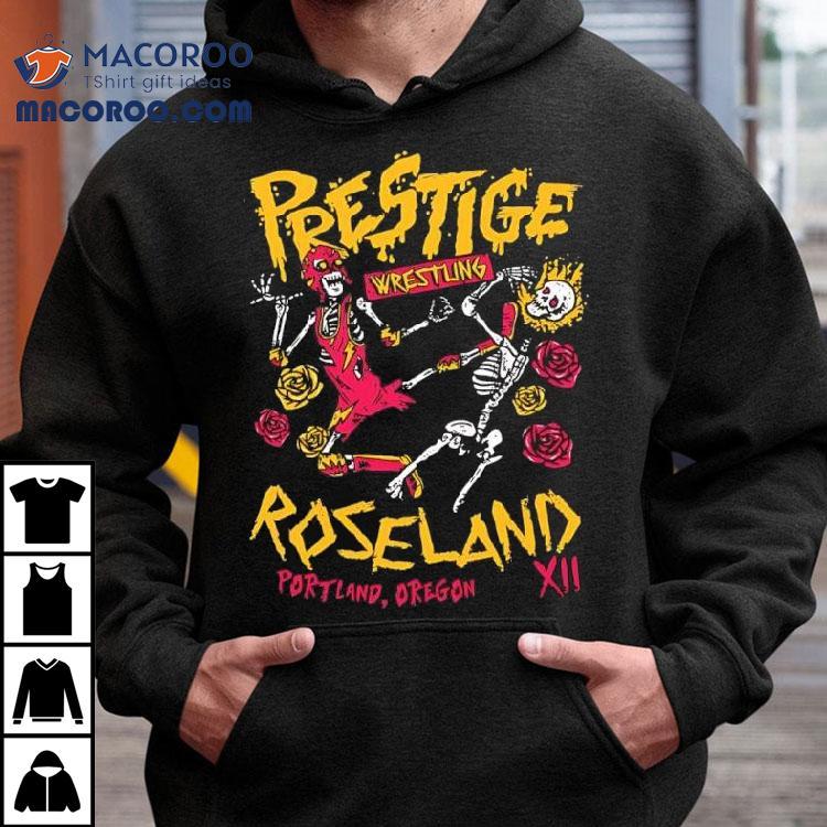 Prestige Wrestling Roseland Theater Oregon Xii Skeletons Shirt