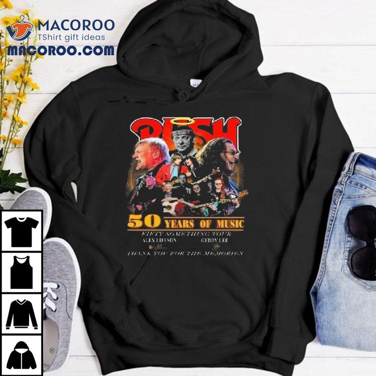 Rush Band 50 Years Of Music Fifty Something Tour Alex Lifeson Geddy Lee Signatures Thank You For The Memories Shirt