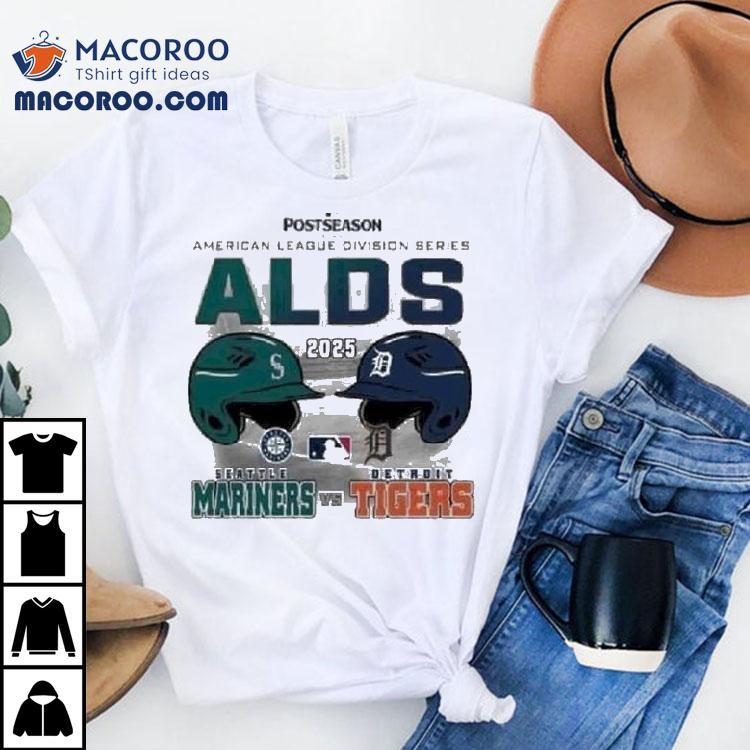 Seattle Mariners Vs Detroit Tigers 2025 Alds American League Division Series Helmet Shirt