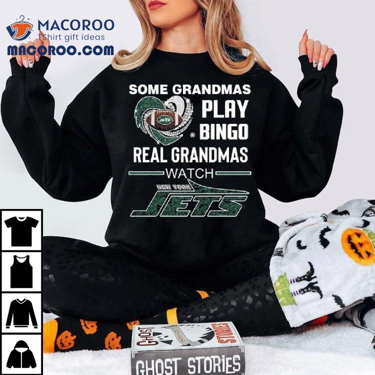 Some Grandmas Play Bingo Real Grandmas Watch New York Jets Diamond Heart 2025 Shirt