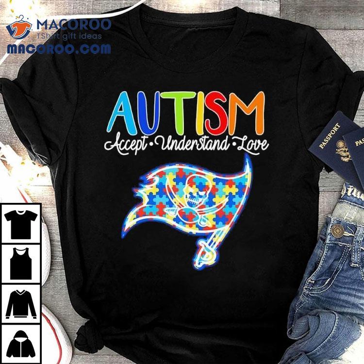 Tampa Bay Buccaneers Autism Accept Understand Love Shirt